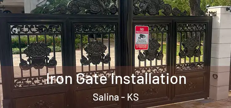  Iron Gate Installation Salina - KS