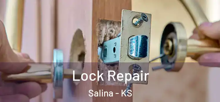 Lock Repair Salina - KS