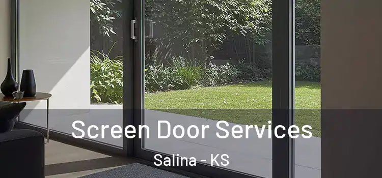 Screen Door Services Salina - KS