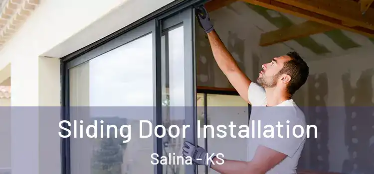 Sliding Door Installation Salina - KS