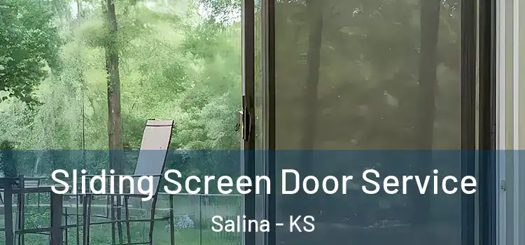 Sliding Screen Door Service Salina - KS