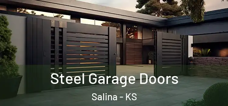 Steel Garage Doors Salina - KS